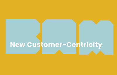 New customer centricity